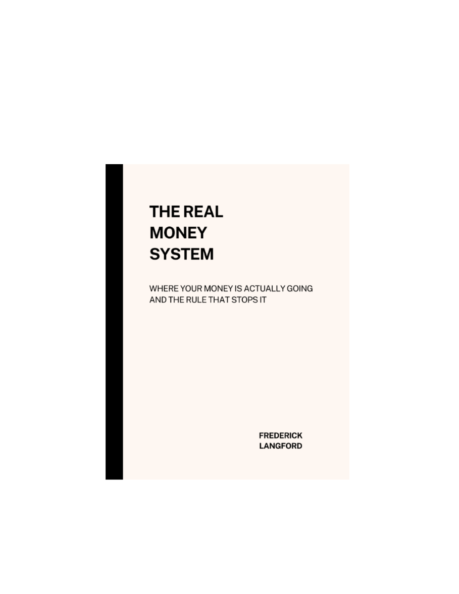 Book cover of 'The Real Money System' by Frederick Langford with black text on a white background.