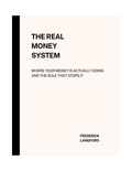 The Real Money System